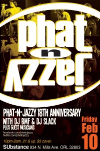 Phat-N-Jazzy 18th Anniversary at Substance